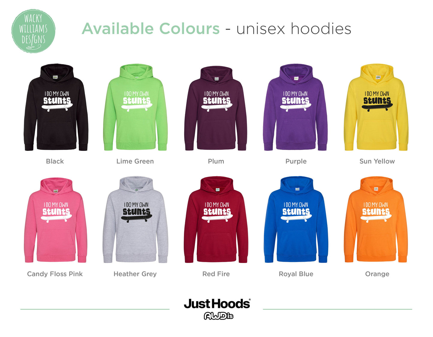 Skateboard hoodie, 'I do my own stunts'