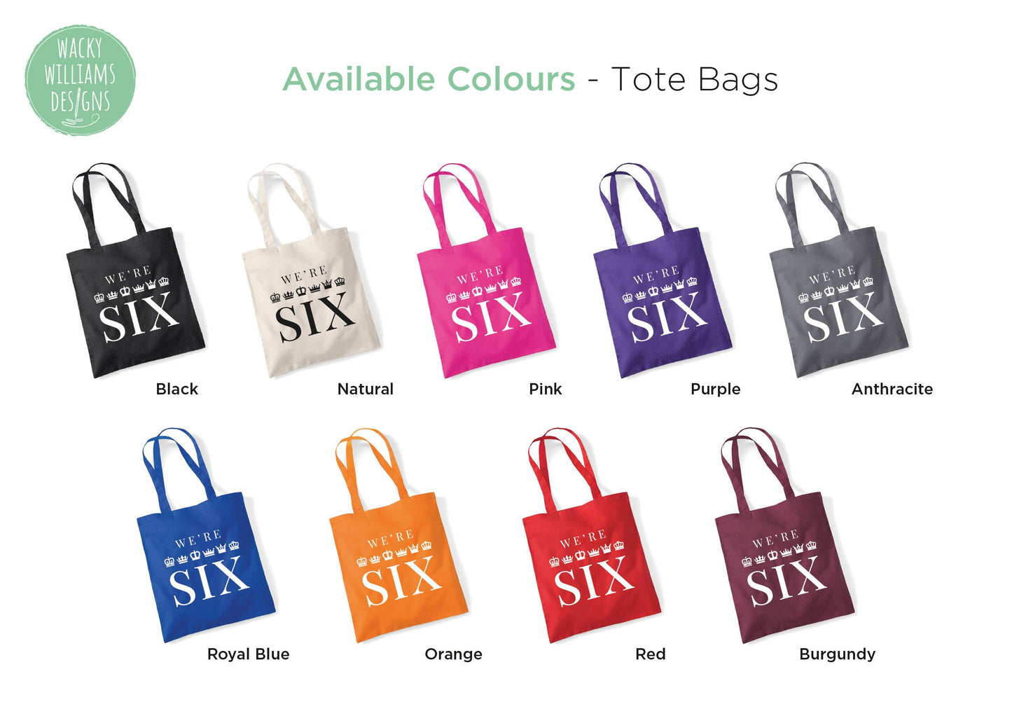 We're SIX, Musical Theatre TOTE Bag
