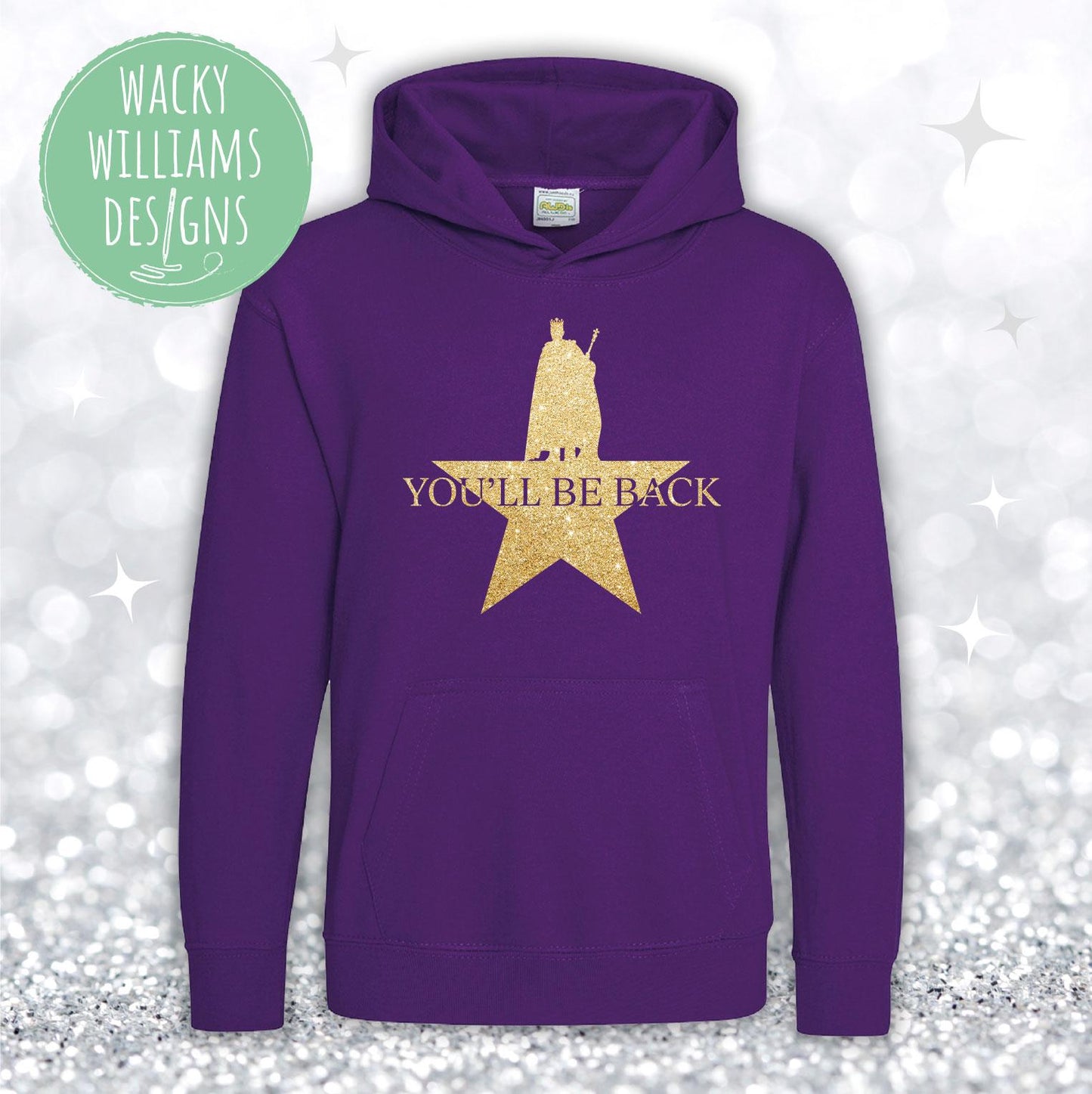 Hamilton Musical Hoodie - Glitter You'll be back - Musical Theatre