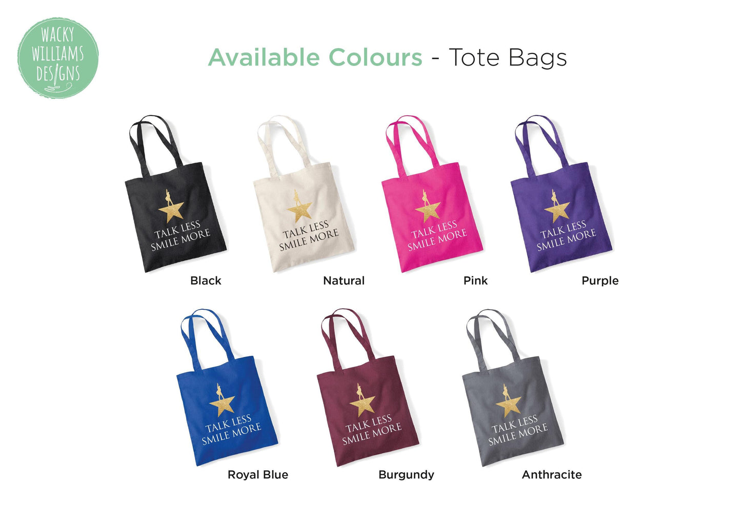 Hamilton Musical Tote Bag: Glitter "Talk Less Smile More" Cotton Shopper