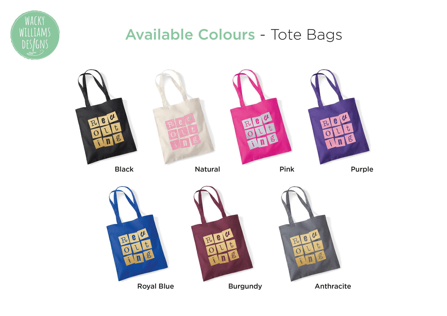 Matilda Slogan Tote Bag: Revolting Cotton Shopping Bag