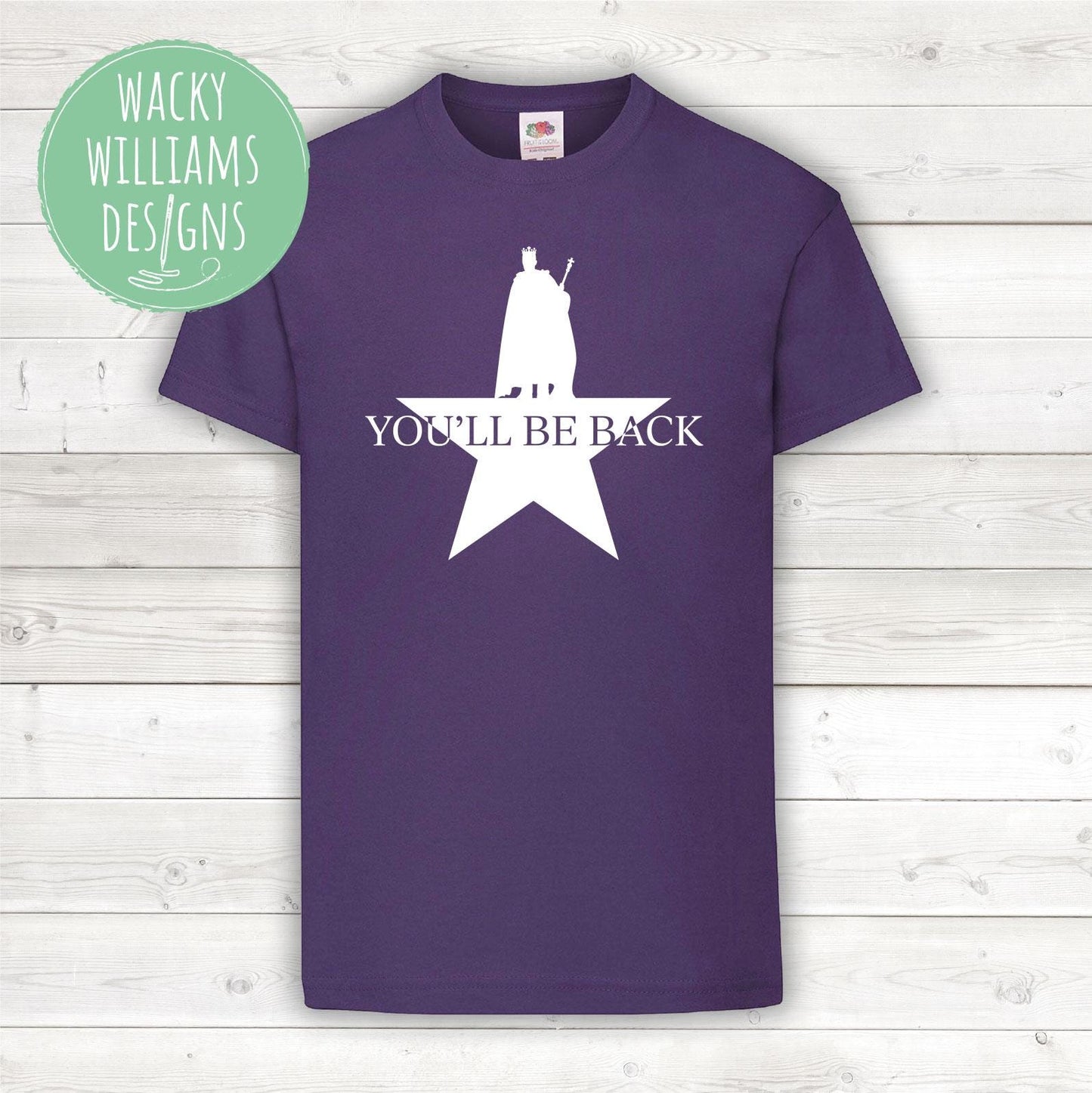 Hamilton t-shirt - You'll be back - Hamilton musical t-shirt