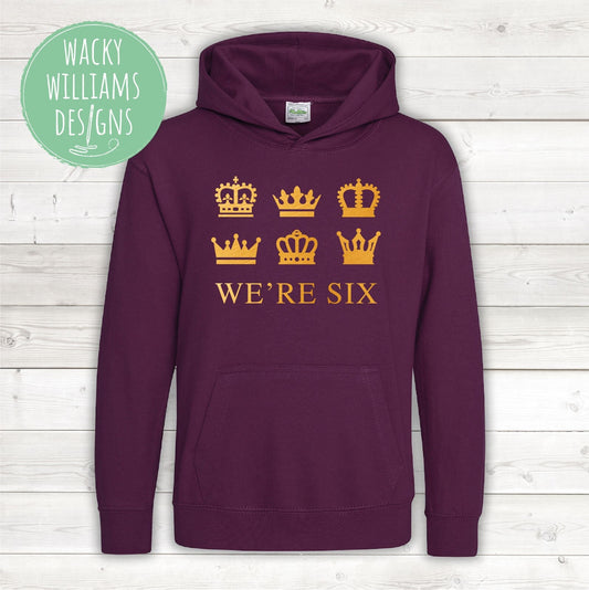 SIX Musical Hoodie - We're Six - Gold Crowns - Musical Theatre