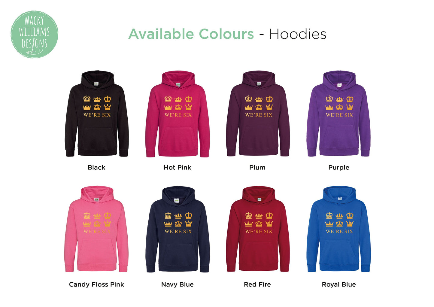 SIX Musical Hoodie - We're Six - Gold Crowns - Musical Theatre