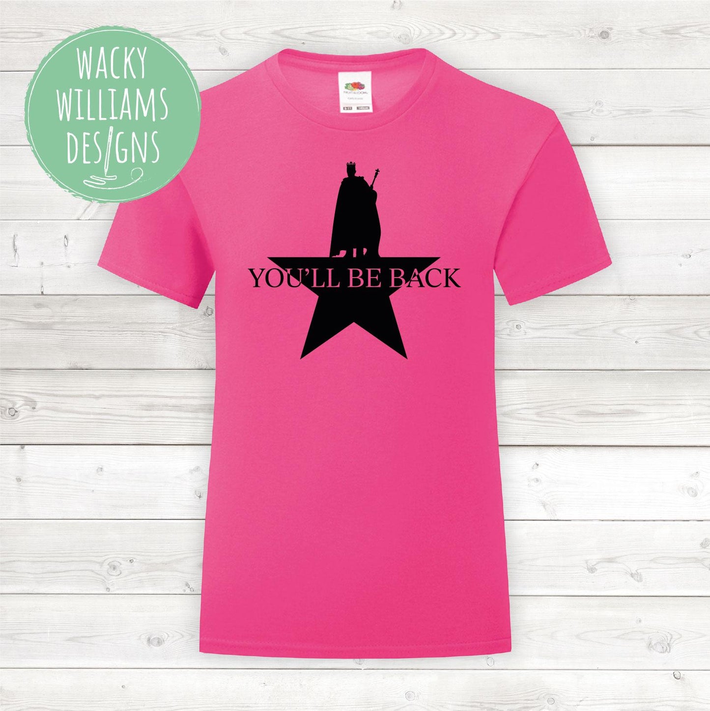 Hamilton t-shirt - You'll be back - Hamilton musical t-shirt