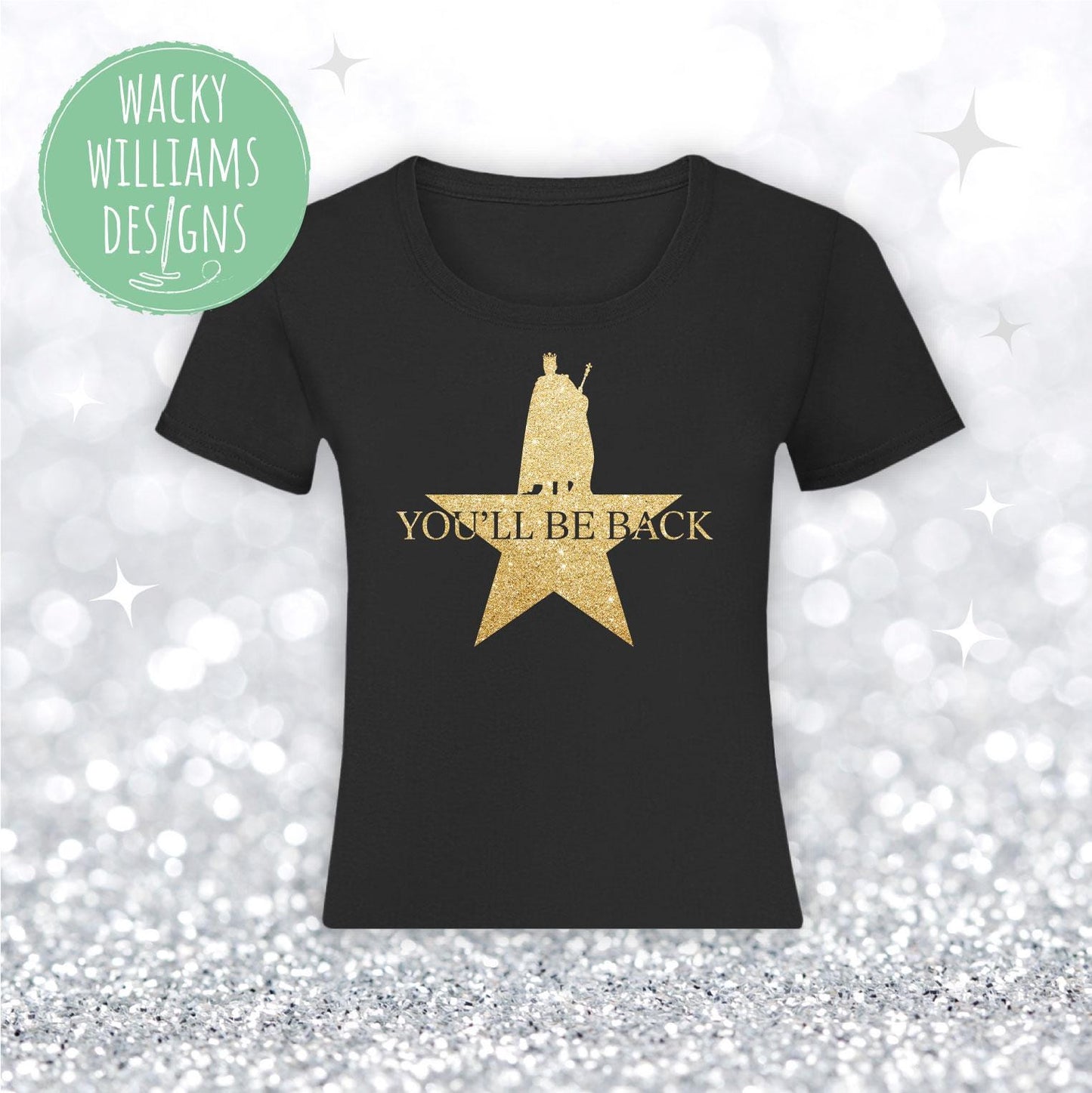 Hamilton Ladies fitted t-shirt - Glitter You'll be back - Hamilton musical t-shirt