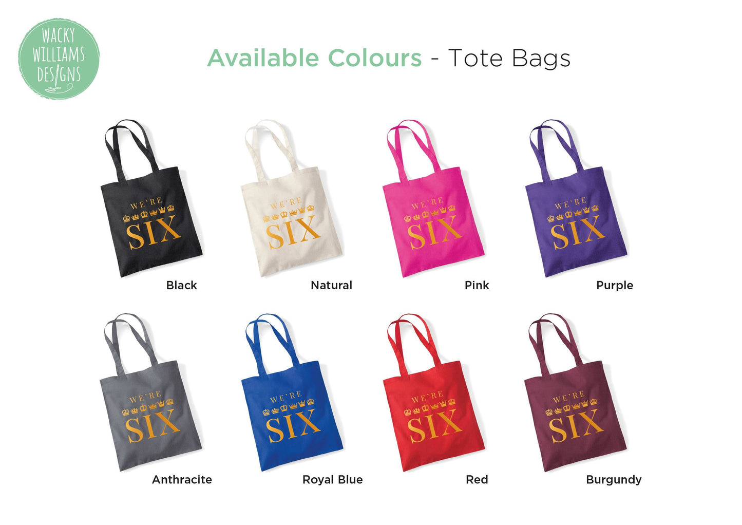 We're SIX, Six Musical Theatre Tote Bag, Six Bag Gold
