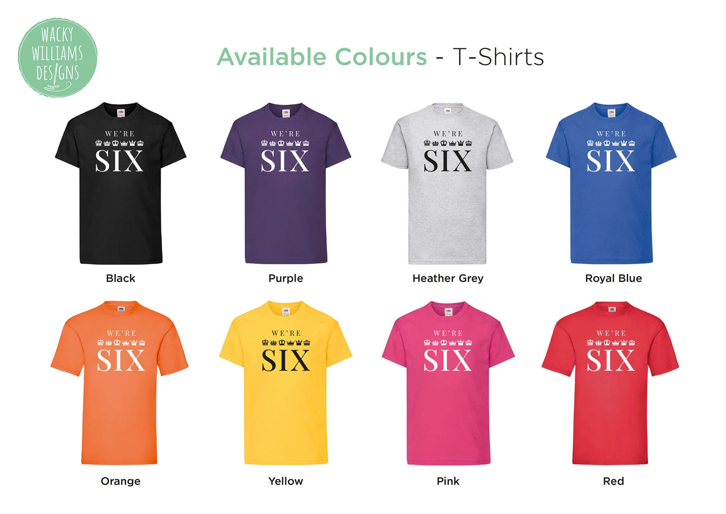 SIX Musical T-Shirt - We're Six