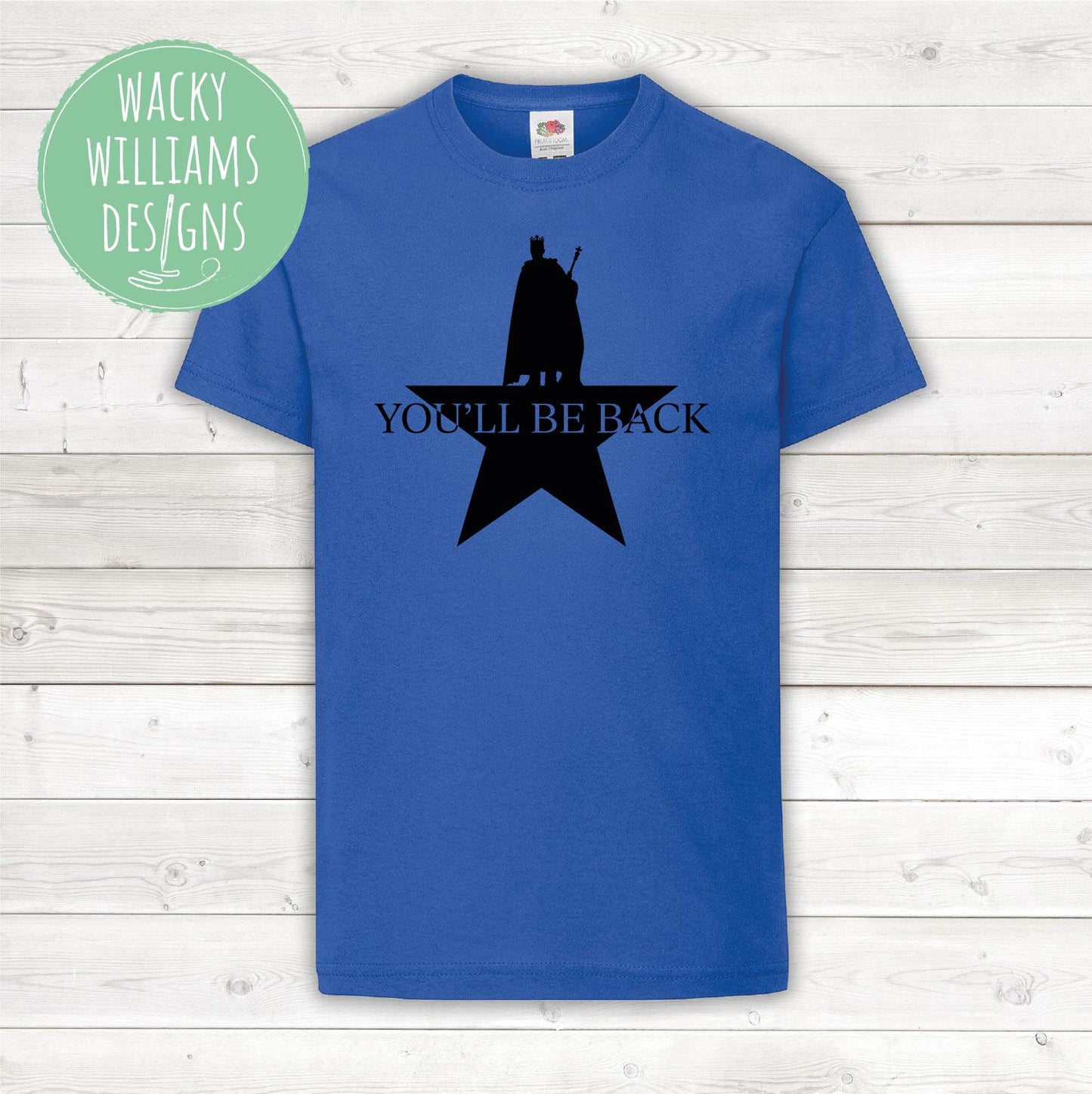 Hamilton t-shirt - You'll be back - Hamilton musical t-shirt