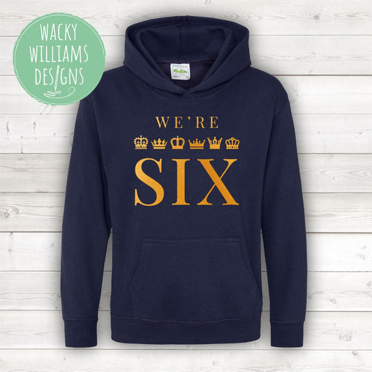 SIX The Musical Hoodie - Gold Crowns - We're SIX