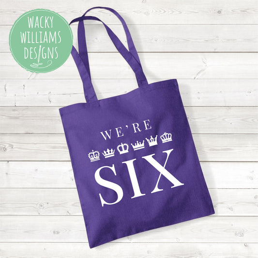 We're SIX, Musical Theatre TOTE Bag