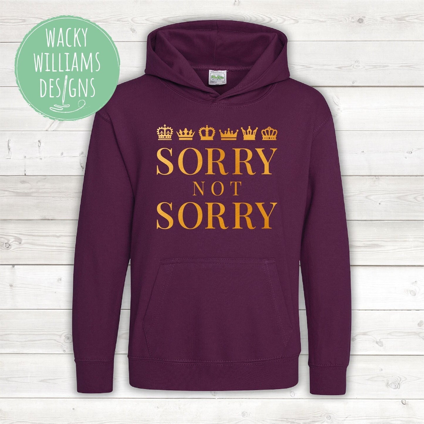 SIX The Musical Hoodie - "Sorry not Sorry" - Theatre Gift