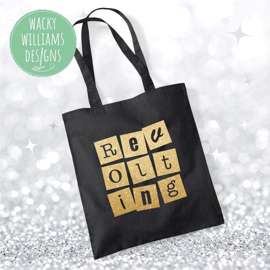 Matilda Slogan Tote Bag: Revolting Cotton Shopping Bag